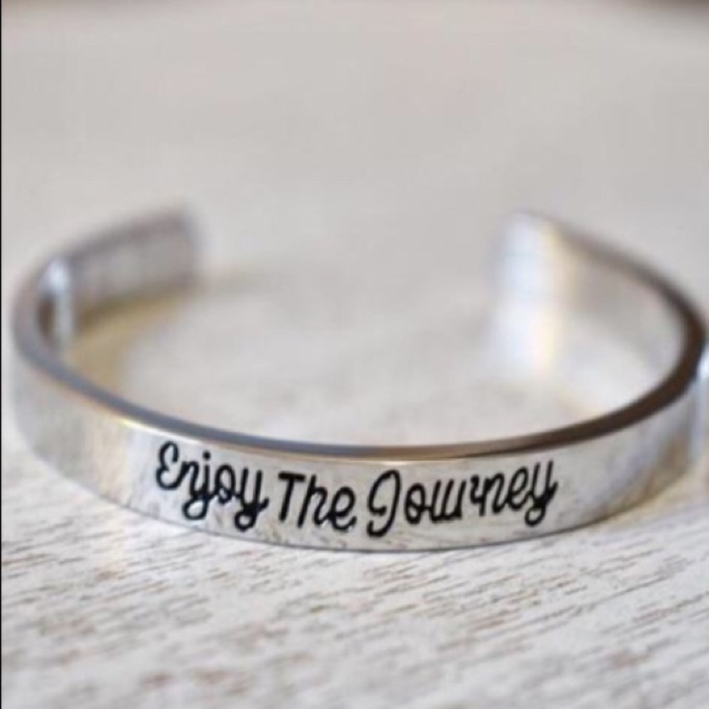 Enjoy the Journey  cuff bracelet